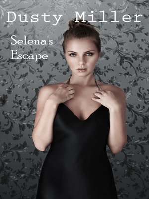 cover image of Selena's Escape